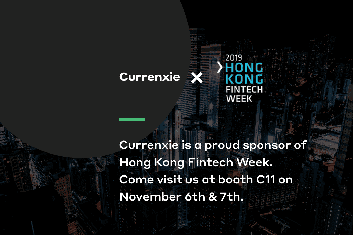 Currenxie x Hong Kong Fintech Week